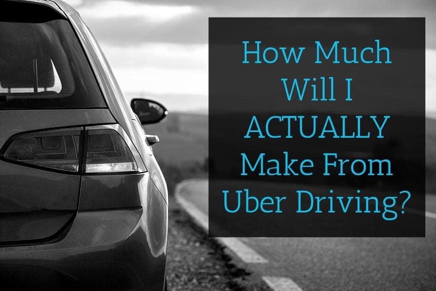 How Much Do Uber Drivers Make