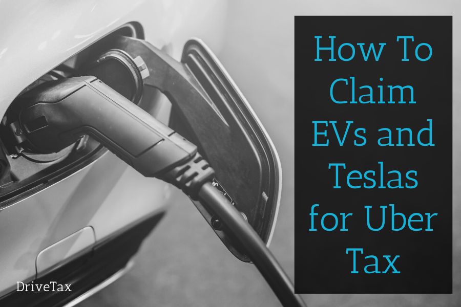 How To Claim An Electric Vehicle On Your Uber Taxes